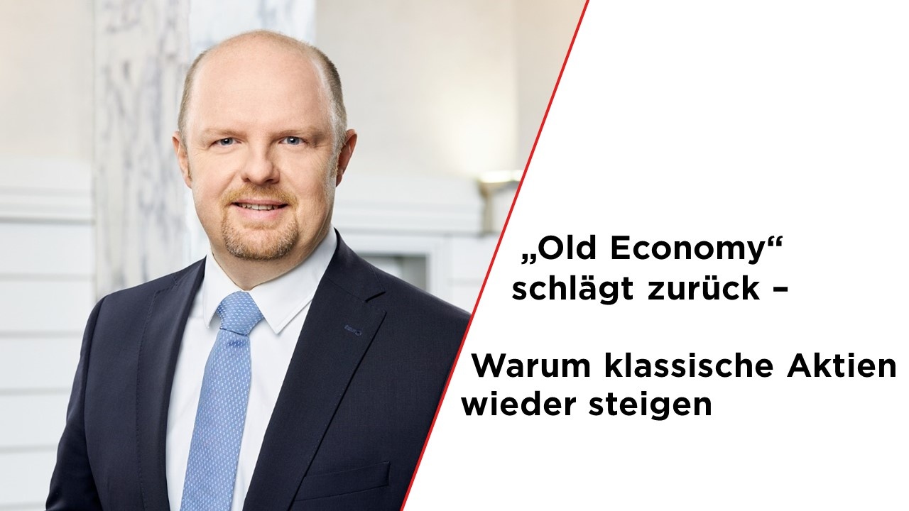 „Old Economy“ schlägt zurück – Warum klassische Aktien wieder steigen
